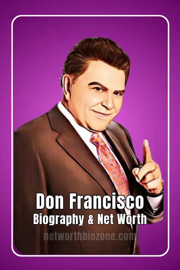 Don Francisco Biography